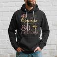 This Queen Makes 80 Look Fabulous 80Th Birthday Queen B-Day Hoodie Gifts for Him