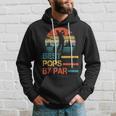 Vintage Best Pops By Par Funny Best Dad By Par Fathers Day Hoodie Gifts for Him
