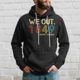 We Out 1849 Harr - Iet Tub - Man Black History Month Quote Hoodie Gifts for Him