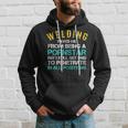 Welder Funny Saying Welding For Men Gift For Proud Welders Men Hoodie Graphic Print Hooded Sweatshirt Gifts for Him