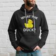 What The Duck Funny Rubber Duck Gift Hoodie Gifts for Him