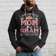 Womens I Have Two Titles Mom And Gram Cute Flower Mothers Day V2 Hoodie Gifts for Him