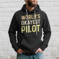 Worlds Okayest Pilot - Helicopter Pilot & Aviator Men Hoodie Graphic Print Hooded Sweatshirt Gifts for Him
