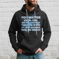 You Matter You Energy Science Physics V2 Hoodie Gifts for Him