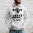 Aircraft Mechanic Funny Gift Not Ignoring Cant Hear Shit Hoodie Gifts for Him