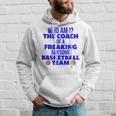 Basketball Coach Gift I Am A Coach Gift For Coaches Hoodie Gifts for Him Basketball Coach Gift I Am A Coach Gift For Coaches Hoodie Gifts for Him