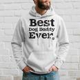 Best Dog Dad Ever For 1 Doggy Daddys Gift For Mens Hoodie Gifts for Him