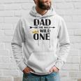 Dad Of The Wild One | Cute Fatherhood Gift Hoodie Gifts for Him