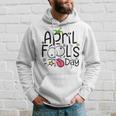 Funny April Fools Day 1St April Jokes Happy April Fools Day Hoodie Gifts for Him