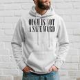 Ouch Is Not A Safe Word Bdsm Mistress Sir Hoodie Gifts for Him