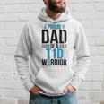 Proud T1d Diabetes Warrior Dad Type 1 Diabetes Fighter Dad Gift For Mens Hoodie Gifts for Him
