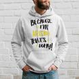 Womens Because Im Kristin Thats Why Funny Custom Name Gift Men Hoodie Graphic Print Hooded Sweatshirt Gifts for Him