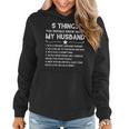 5 Things You Should Know About My Husband Funny Wife Quote Women Hoodie