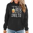 Beer And Sheltie Funny Dog Mom Or Dog Dad Gift Idea Women Hoodie