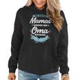 Die Besten Mamas Werden Zur Oma Bebebegert Oma Frauen Hoodie