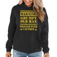 Grumpy Old ManFor Men Funny Sarcastic Fathers Day Gift For Mens Women Hoodie