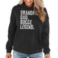 Herren Grandpa Dad Bocce Legend Opa Papa Boccia Legende Frauen Hoodie