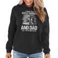 I Have Two Titles Trucker And Dad And Rock Both Trucker Dad Women Hoodie