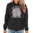 Just A Girl Who Loves Cats Cute Cat For Women Girls Women Hoodie