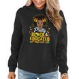 Pretty Black And Educated I Am The Strong African Queen V3 Women Hoodie