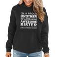 Proud Brother Of Awesome Sister Funny Brother Gift Funny Gift Women Hoodie