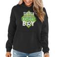 Sister Of The Birthday Boy Sister Soccer For Birthday Boy Women Hoodie Sister Of The Birthday Boy Sister Soccer For Birthday Boy Women Hoodie