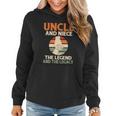 Uncle And Niece The Legend And The Legacy Family Uncle Women Hoodie