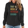 Vintage Dad Hero Veteran Legend Gift V2 Women Hoodie