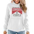 Two Things We Dont Chase Cowboys And Tequila Humor Women Hoodie