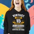 15 Years Old Vintage 2008 Limited Edition 15Th Birthday Gift V11 Women Hoodie Gifts for Her