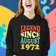50 Year Old Legend Since August 1972 Birthday 50Th Women Hoodie Gifts for Her