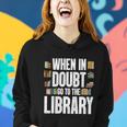 A Cool Gift For Book Reader Librarian Bookworm Book Lovers Women Hoodie Gifts for Her