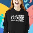 An Air Force Legend Has Retired Gift Funny Retirement Gift Women Hoodie Gifts for Her