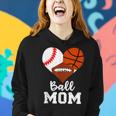 Ball Mom Funny Baseball Football Basketball Mom Women Hoodie Gifts for Her