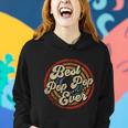 Best Pop Pop Ever Vintage Retro Style Women Hoodie Gifts for Her