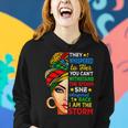Black History Month African Woman Afro I Am The Storm Women V2 Women Hoodie Gifts for Her