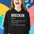 Brecken Name Gift Brecken Funny Definition V2 Women Hoodie Gifts for Her