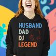 Discjockey Dads Ehemann Dad Dj Legend Dj Dads Dj Legend Dad Frauen Hoodie Geschenke für Sie