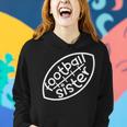 Football Silhouette Football Sister Women Hoodie Gifts for Her