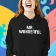 Funny Mr Wonderful Women Hoodie Gifts for Her
