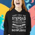 Funny They Call Me Stepdad Christmas Fathers Day Gift Women Hoodie Gifts for Her
