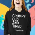 Grump Old And Tired Goat Funny Middle Aged Men Women Hoodie Gifts for Her
