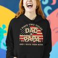 I Have Two Titles Dad And Papa Men American Flag Dad Papa Women Hoodie Gifts for Her