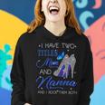 I Have Two Titles Mom And Nanna And I Rock Them Both Gift For Womens Women Hoodie Gifts for Her