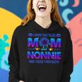I Have Two Titles Mom And Nonnie Sunflower Blue Nonnie Gift For Womens Women Hoodie Gifts for Her