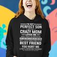 Im Not A Perfect Son But My Crazy Mom Loves Me Mothers Day Women Hoodie Gifts for Her