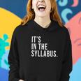 Its In The Syllabus Teacher Professor Funny Sarcasm Women Hoodie Graphic Print Hooded Sweatshirt Gifts for Her