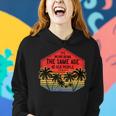 It’S Weird Being The Same Age As Old People Vintage Birthday Women Hoodie Gifts for Her