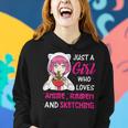 Just A Girl Who Loves Anime Ramen And Sketching N Girl Women Hoodie Gifts for Her