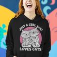 Just A Girl Who Loves Cats Cute Cat For Women Girls Women Hoodie Gifts for Her